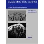 Click here to buy Imaging of the Globe and Orbit: A Guide to Differential Diagnosis by Norbert Hosten and Norbert Bornfeld.