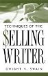 Techniques of the Selling Writer