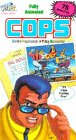 C.O.P.S. - Crime Fighting Time [VHS]