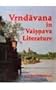 Vrndavan in Vaishnava Literature (Reconstructing Indian History & Culture)