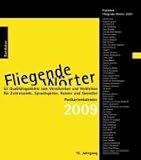 Fliegende W&ouml;rter, Postkartenkalender 2009 - Andrea Grewe, Hiltrud Herbst, Doris Mendlewitsch