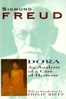 NEW!!  Dora: An Analysis of a Case of Hysteria (Collected Papers of Sigmund Freud)