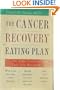The Cancer Recovery Eating Plan: The Right Foods to Help Fuel Your Recovery