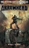 Afterblight Chronicles: Arrowhead