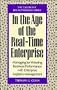 In the Age of the Real-Time Enterprise: Managing for Winning Business Performance with Enterprise Logistics Management (The executive breakthrough series)