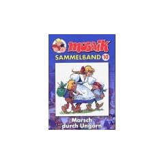 MOSAIK Sammelband 10. Marsch durch Ungarn