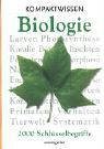 Kompaktwissen - Biologie: 2000 Schl&uuml;sselbegriffe - David Burnie
