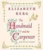 The Handmaid and the Carpenter: A Novel