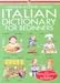 Books : Italian Dictionary for Beginners: Usborne Internet-Linked (Beginners Dictionaries)