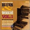 Barrelhouse Blues & Boogie Woogie, Vol. 1