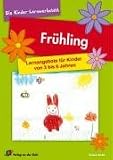 Produkt-Bild: Fr&uuml;hling: Lernangebot f&uuml;r Kinder von 3 bis 6 Jahren