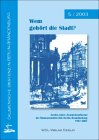 Wem geh&ouml;rt die Stadt?: Sechs Jahre Armutskonferenz im &Ouml;kumenischen Rat Berlin-Brandenburg 1997-2003 - Emil Brunner, Marianne Sperling, Joachim Ditz, Peter Zedler, Dietmar L&uuml;tz, Joachim Ritzkowsky, Christian Linde, Gertrud Gumlich, Ruth K&ouml;ppen, Rosmarie Welten, Theodor Clemens, Renate Rzesnitzek, Katrin Winkler, Brigitte Klingner, Lothar Eckardt, Guaicaipuro Cusutemoc, Constanze Kraft, Ruth Keseberg-Alt, Wolfgang Hecker, Monika Herrmann
