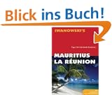 Mauritius & La R�union. Tipps f�r individuelle Entdecker