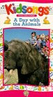 Kidsongs A Day with the Animals