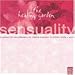 The Healing Garden Music: Sensuality