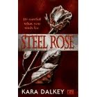 Steel Rose