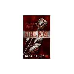 Steel Rose