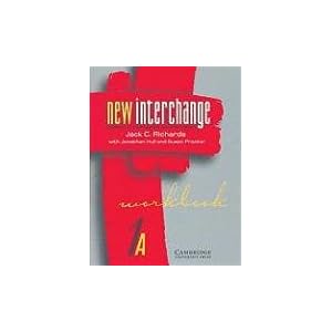 【クリックで詳細表示】New Interchange Workbook 1A： English for International Communication (New Interchange English for International Communication) [ペーパーバック]