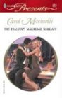 Italian's Marriage Bargain, The (Romance S.)