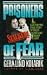Prisoners of Fear (True Crime (Avon Books).)