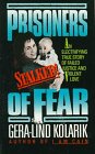 Prisoners of Fear (True Crime (Avon Books).)