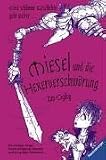 Miesel und die Hexerverschwörung