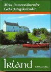 Geliebtes Irland - Mein immerw&auml;hrender Geburtstagskalender - Susanne Tschirner, Reiner Harscher