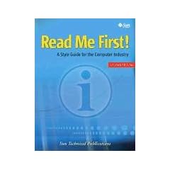 Read Me First! a Style Guide for the Computer Industry