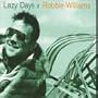 Lazy Days [CD 1]