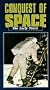 Conquest of Space:Early Years [VHS]