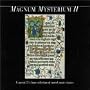 Magnum Mysterium 2: Sacred