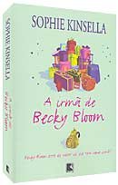 Irmã De Becky Bloom, A