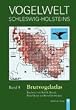 Die Vogelwelt Schleswig-Holsteins 5. Brutvogelatlas: BD 5
