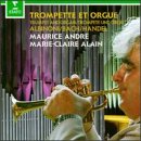 Trompette et Orgue by Tomaso Albinoni, Johann Christian Bach, Arcangelo Corelli, George Frederick Handel, and Padre Martini
