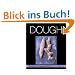 Dough: Simple Contemporary Breads [With DVD]