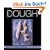 Dough: Simple Contemporary Breads [With DVD]