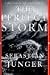 Books : The Perfect Storm: A True Story of Men Against the Sea