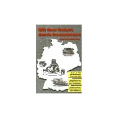 Mit dem Go-Kart durch Deutschland  ein Reisef�hrer. Ausgabe 2003/04