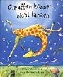Giraffen k�nnen nicht tanzen