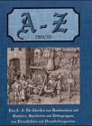 A-Z, 2004/05: Die Adressen von Handwerkern und Gauklern, Spielleuten und Rittergruppen, von Veranstaltern und Veranstalt