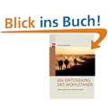 Die Entstehung des Wohlstands. Wie Evolution die Wirtschaft antreibt