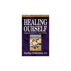 Healing Ourself: Growing Beyond the True Cause of Disease