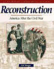 Reconstruction: America After the Civil War (Young Reader's Hist- Civil War)