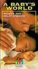 Babys World:Reason & Relationships