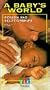 Babys World:Reason & Relationships [VHS]