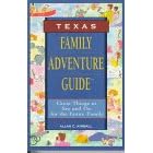Texas Family Adventure Guide (Fun With the Family Series)