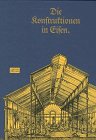 Allgemeine Baukonstruktionslehre Breymann: Allgemeine Baukonstruktionslehre mit besonderer Beziehung auf das Hochbauwesen, 3 Bde., Bd.3, Die ... Baukonstruktionslehre Breymann: Bd 3