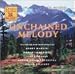 Most Beautiful Melodies of the Century: Unchained Melody