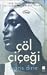 Cöl Cicegi. Wüstenblume. (Paperback)