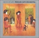 Penguin Cafe Orchestra - Signs of life - Zortam Music